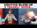 Houthis Fire Deadly Rockets, Drones On 'Israeli' Ships Days After Israel Strikes Iran | Iran Attack