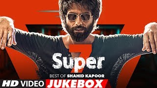 Super 7: Best Of Shahid Kapoor Love Songs | Video Jukebox | T-Series