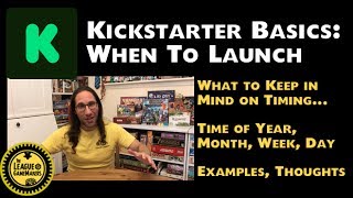 Kickstarter Basics: When to Launch