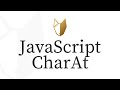 JavaScript CharAt (How to get a character by its index) - Cadejo.dev