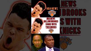 #DillonBrooks SIGNS With The #Knicks ‼️🤯🏆 #STEPHENASMITH #SHANNONSHARPE #ESPN #WOJ #JAMORANT #SHORTS
