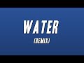 Tyla & Travis Scott - Water (Remix) [Lyrics]