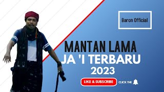 Jai Terbaru 2023||Mantan Lama||Baron official||Cemos wbo||studio 5 Official