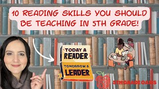10 READING SKILLS YOU SHOULD TEACH 5TH GRADE/ TEACH READING 5TH