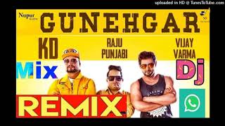 Gunehgar Remix Video | VIJAY VARMA | KD | Dj Sanju | RAJU PUNJABI | New Haryanvi Song Haryanavi 2020