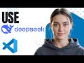 How to Use DeepSeek in VSCode Step By Step