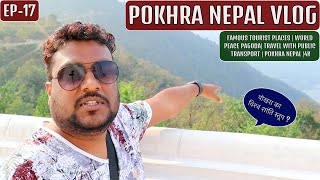 POKHARA NEPAL TOURISM | WORLD PEACE PAGODA POKHARA NEPAL |4K