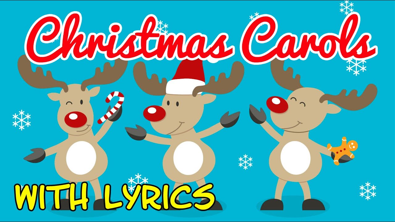 Christmas Carols With Lyrics For Children Christmas Songs For Kids