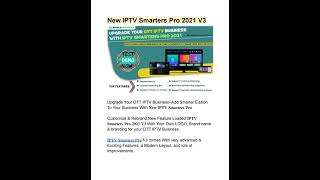 REBRAND NEW IPTV SMARTERS PRO V3 FOR YOUR OTT IPTV BUSINESS