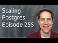 Integer Overflow, User-Friendly Permissions, Dump & Logical Replication | Scaling Postgres 255