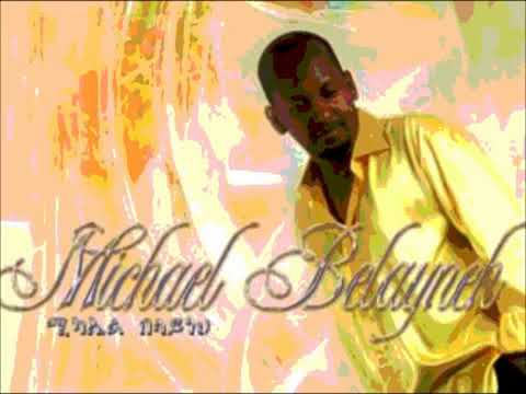 Michael Belayneh E1 88 9a E1 8a Ab E1 8a A4 E1 88 8d E1 89 A0 E1 88