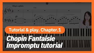 쇼팽 즉흥환상곡_제대로 치는법 (1) Chopin Fantaisie Impromptu tutorial