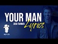 Your Man Lyrics by Josh Turner (CLEAN AND BOLD)