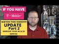 T Mobile 5G - Sprint Review - DRASTICALLY improve your service with 4G & 5G - UPDATE - part 2