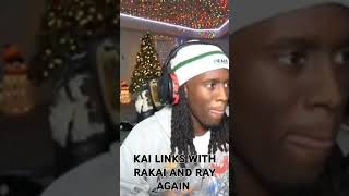 Kai links with rakai and ray on stream again