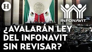 Diputados de Morena iniciarán discusión sobre ley del Infonavit, pasaría el 1 de febrero