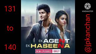 ek agent ek haseena pocket fm episode 131 to 140#pocket fm#story#@jpkanchan#videos