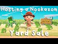 Hosting a Nookazon Yard Sale with a TWIST...(Animal Crossing New Horizons)