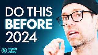 How To COMPLETELY CHANGE Your Life In 2024 (My Process For Achieving Goals) | Tom Bilyeu
