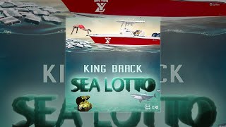 King Brack - Sea Lotto (Audio Visual)