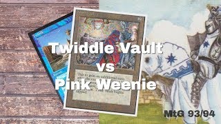 Twiddle Vault vs Pink Weenie | Old School Magic Combo Deck 93/94 | 050