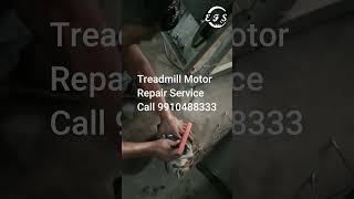 Treadmill Motor  call 9910488333 #gurgaon #treadmill #fitness #repair