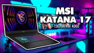 MSI Katana 17 | The Best Budget Gaming Laptop with RTX 4060 + i7-13620H