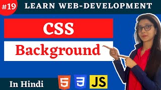CSS Background Property | Web Development #19 #codewithsheetal #coder