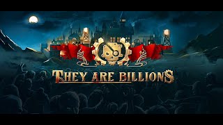 They Are Billions | ВЫЖИВАНИЕ. ДОРОГА К РЕКОРДАМ.