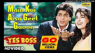 Main Koi Aisa Geet Gaoon - HD VIDEO _ Shah Rukh Khan & Juhi Chawla _ Yes Boss _ 90's Romantic Songs