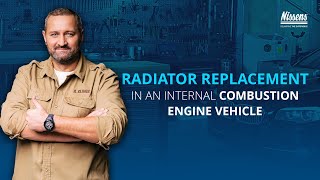 Radiator - replacement in an internal combustion engine vehicle | Nissens Experts Tips \u0026 Tricks