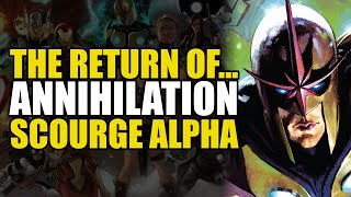 The Return of...: Annihilation Scourge Alpha | Comics Explained
