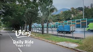 Hong Kong Cycling Vlog 香港單車｜ 通勤日誌 🚲大埔出發去尖沙咀