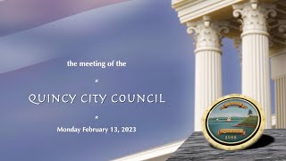 Quincy City Council: February 13, 2023