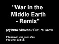 skaven future crew war in the middle earth remix