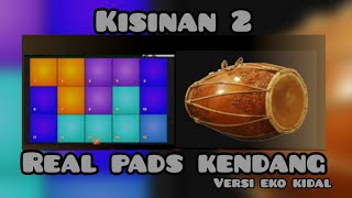 KISINAN 2 COVER APK REAL PADS KENDANG HANPHONE ANDROID