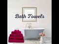 Bath towels