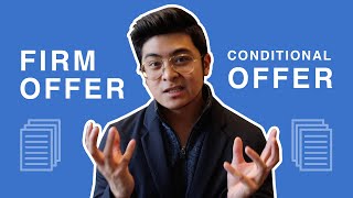 Firm Offer Vs Conditional in Real Estate