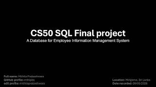 CS50 SQL - Final Project Video Demonstration