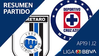 Resumen y Goles | Querétaro 3 - 0 Cruz Azul | Apertura 2019  - Jornada 3 | Liga