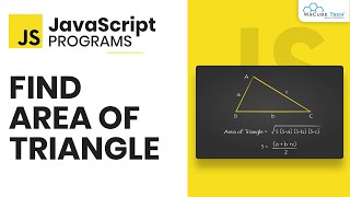Calculate the Area of Triangle Using JavaScript Code | JavaScript Examples for Beginners