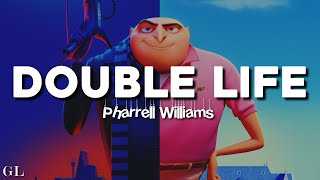 Pharrell Williams Double Life Lyrics From Despicable Me 4