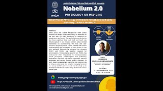 Nobelium 2.0 || Physiology / Medicine || by Prof. Bramanandam Manavathi