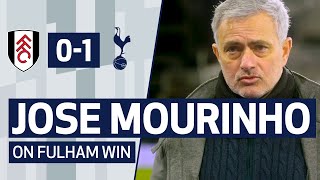"Three important points" | JOSE MOURINHO ON FULHAM WIN | Fulham 0-1 Spurs