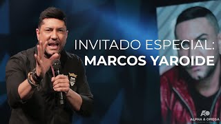 INVITADO ESPECIAL | MARCOS YAROIDE