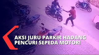 Aksi Juru Parkir Berhasil Gagalkan Curanmor di Lampung Terekam CCTV!