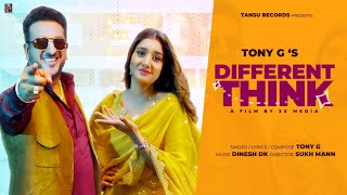 Differrent Think ( Official Video ) Tony G || Punjabi Song 2023 || Tansu Records ||