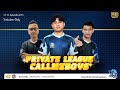 PRIVATE LEAGUE CALLMEBOYS | DAY 2 | M2-M5