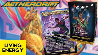 Aetherdrift LIVING ENERGY Commander Deck Review | HUGE Energy Counter Buffs! | Magic the Gathering