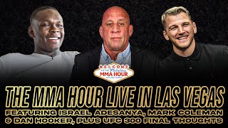 The MMA Hour: Israel Adesanya, Dan Hooker, and Mark Coleman | Apr 12, 2024